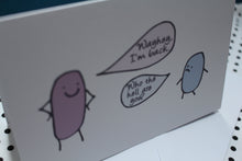 Load image into Gallery viewer, Sausage ‘I’m Back’ Greeting Card