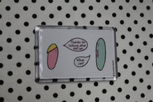 Load image into Gallery viewer, Sausage ‘What Cat?’ Fridge Magnet