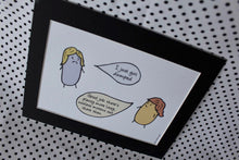 Load image into Gallery viewer, Sausage ‘Dumped’ Art Print A5