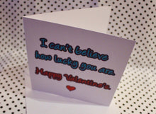Load image into Gallery viewer, ‘Lucky You’ Valentine’s Love Greeting Card
