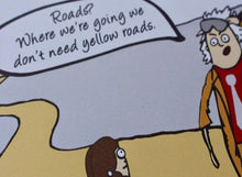 Load image into Gallery viewer, ‘Yellow Roads’ Parody Art Print