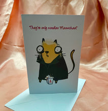 Load image into Gallery viewer, ‘Only noodles Meowchael’ David white background Horror Cheese Cat Greeting Card
