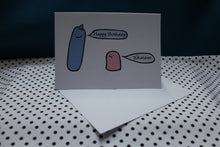 Load image into Gallery viewer, Sausage ‘Birthday Whatever’ Greeting Card
